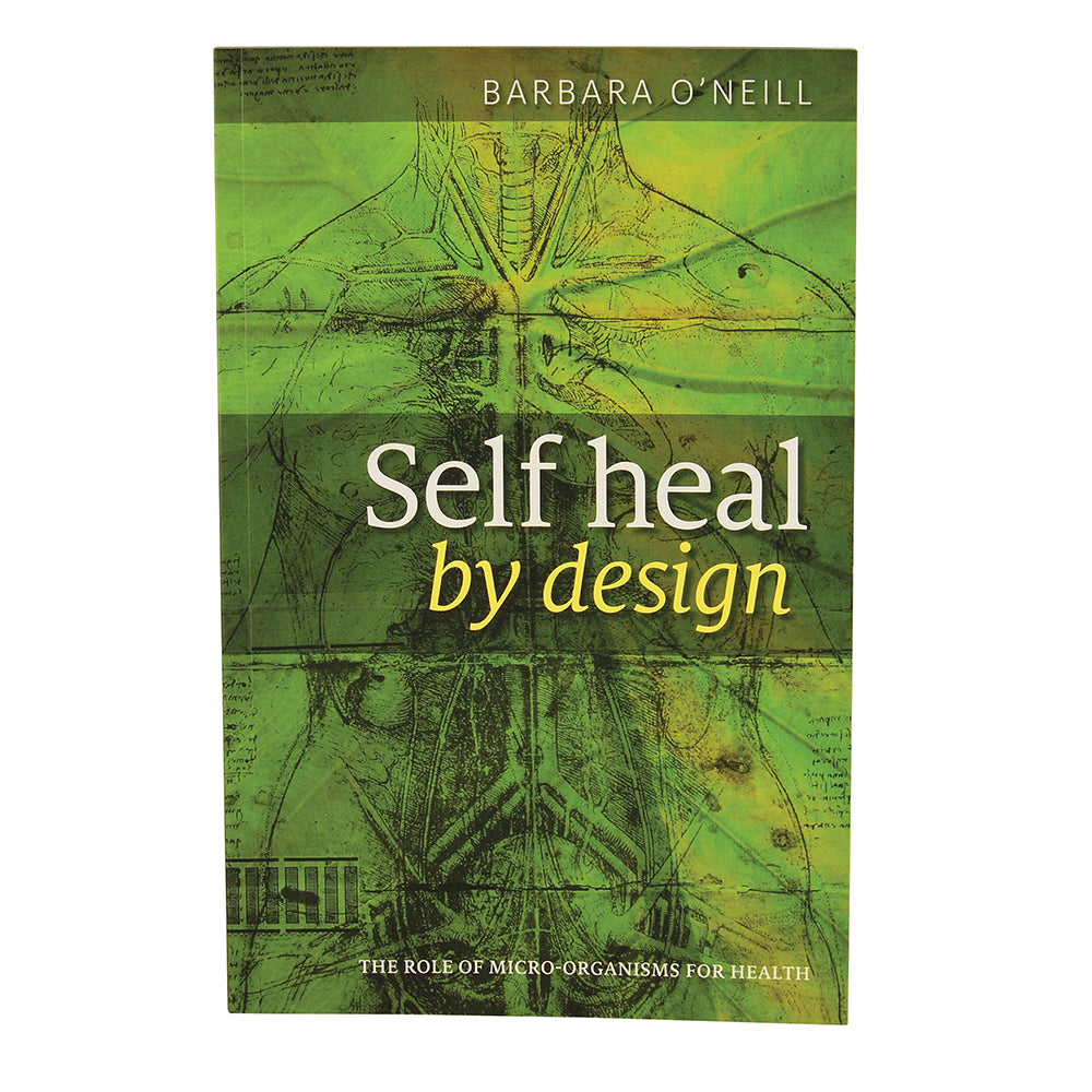 Barbara O'Neill - BOOK Self Heal By Design
