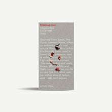 Love Tea - Hibiscus Tea 100g